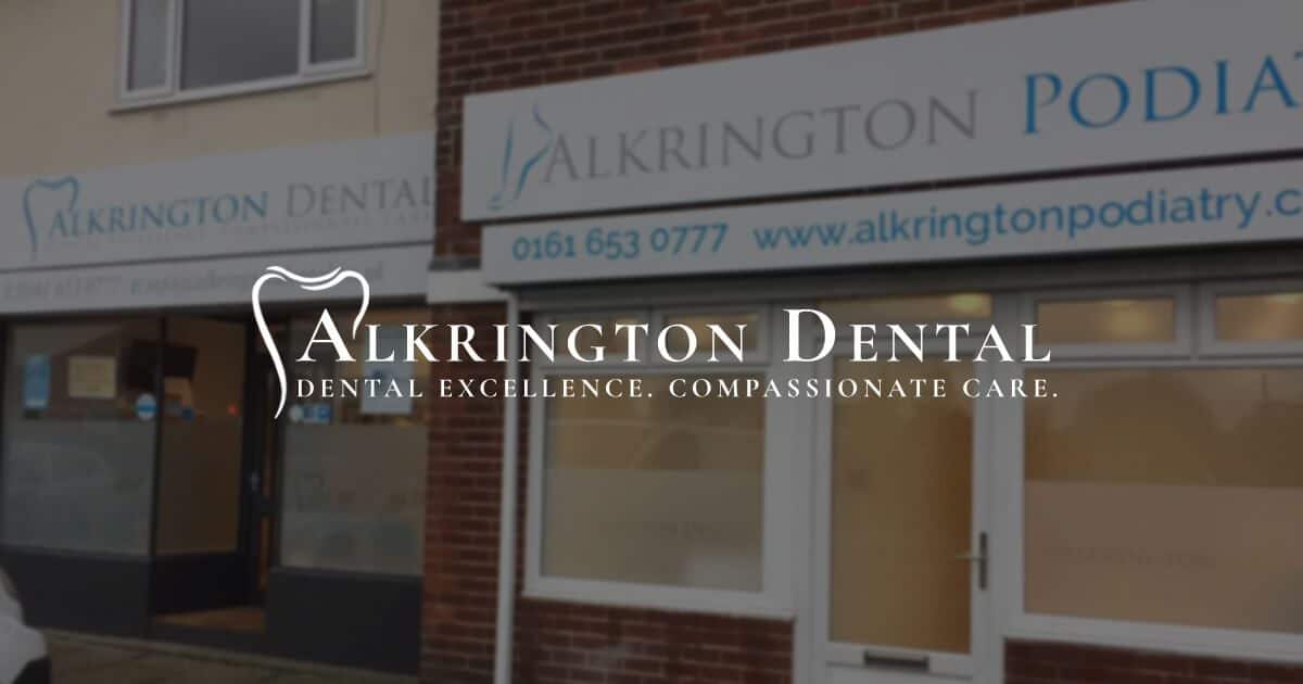 Alkrington Dental Middleton, Manchester Friendly & Affordable Dentist
